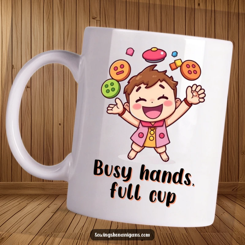 Funny mug featuring a happy character energetically juggling many colorful buttons, showcasing a passion for crafting and fun.