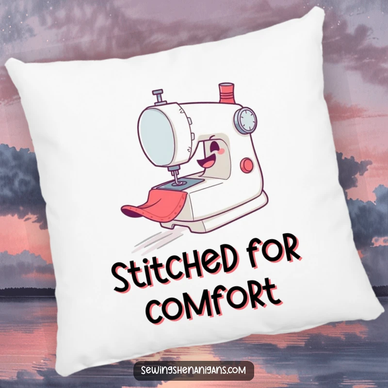 Funny Pillow: A comfortable cushion featuring a mischievous sewing machine character gleefully zooming across fabric, adding playful decor.