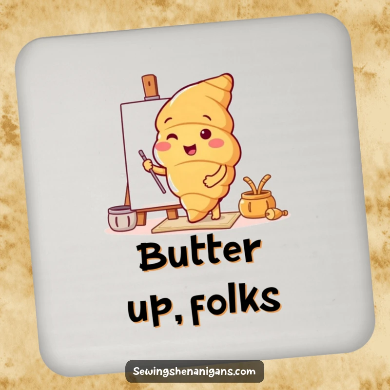 Funny drink coaster with a cheerful croissant character testing a new pattern, protecting surfaces with humor.