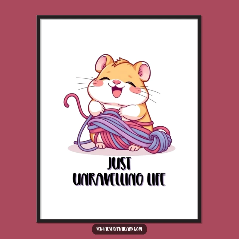 Funny Hamster Yarn Poster: Giggling Critter, Humorous Wall Art Gift for Knitters