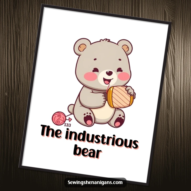 Funny jolly bear cub wearing a sewing thimble, hammering a spool, as funny wall art, a charming and funny gift.