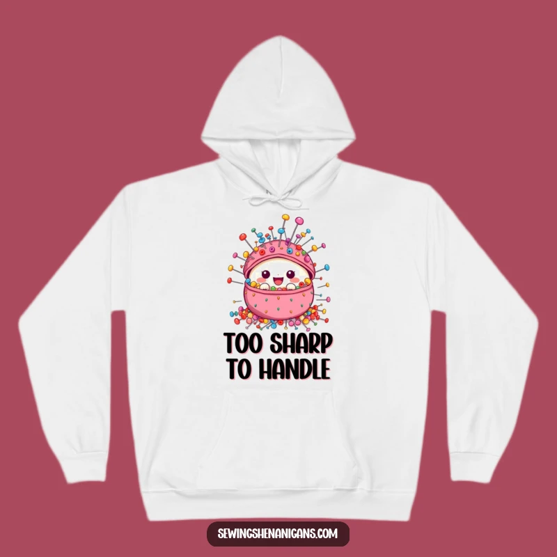 Funny Pincushion Hoodie: Cozy Sewing Gift Apparel for Crafters Who Cherish Cute and Colorful Designs