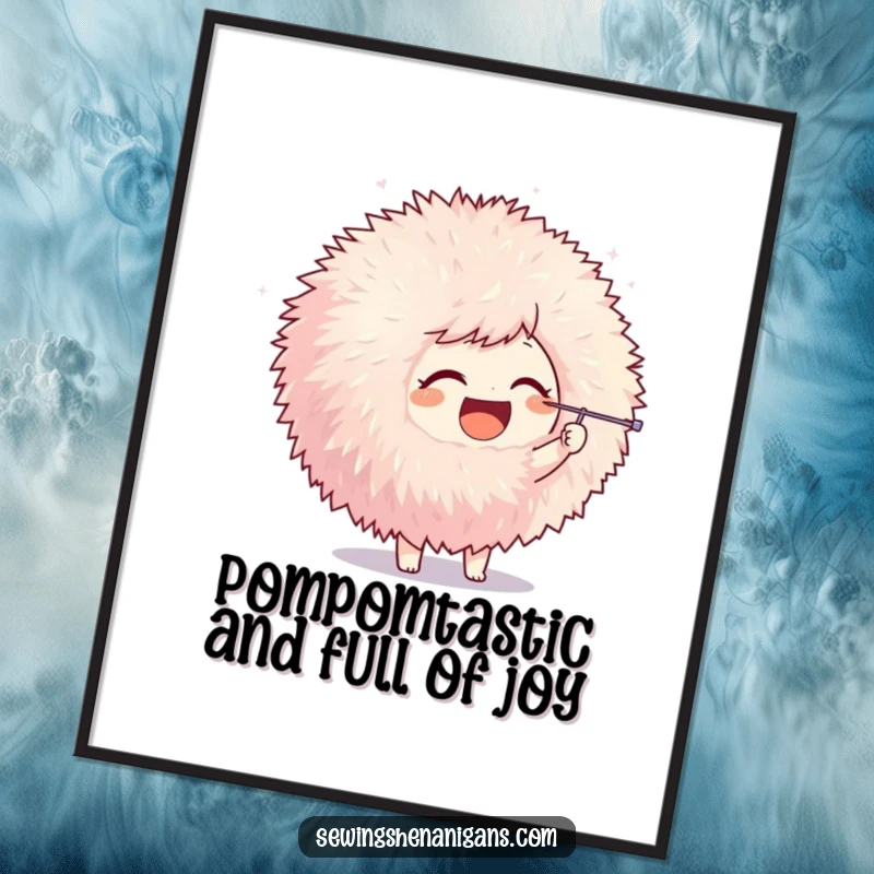 Funny Free Printable Wall Art: Joyful character playfully poking a giant fluffy pom-pom with a needle, whimsical art.