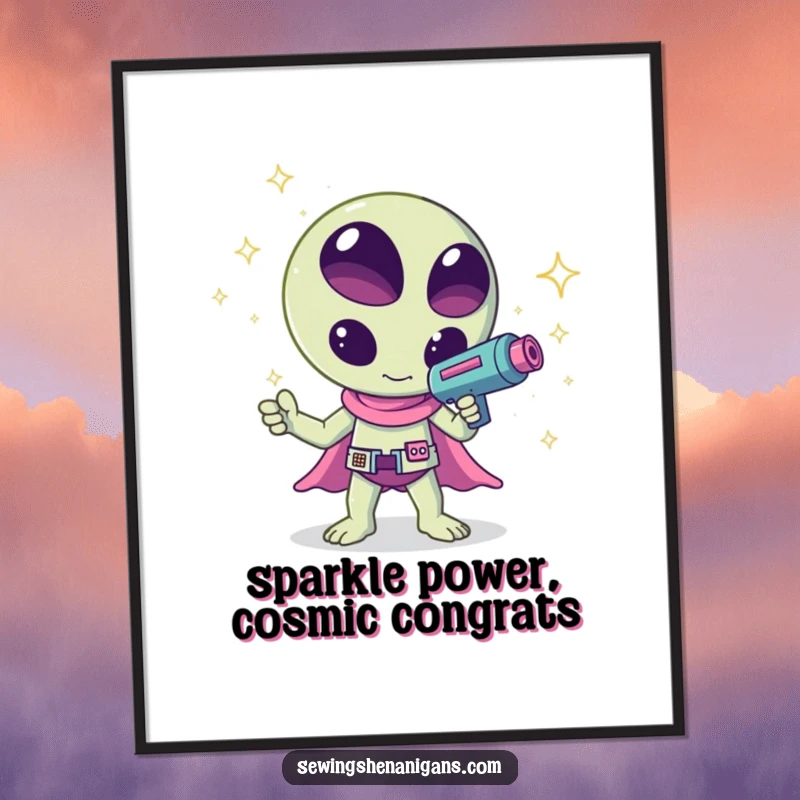 Funny Free Printable Wall Art: A kawaii alien waves a ray gun emitting a shower of bright sparkles, adding cosmic charm to decor.