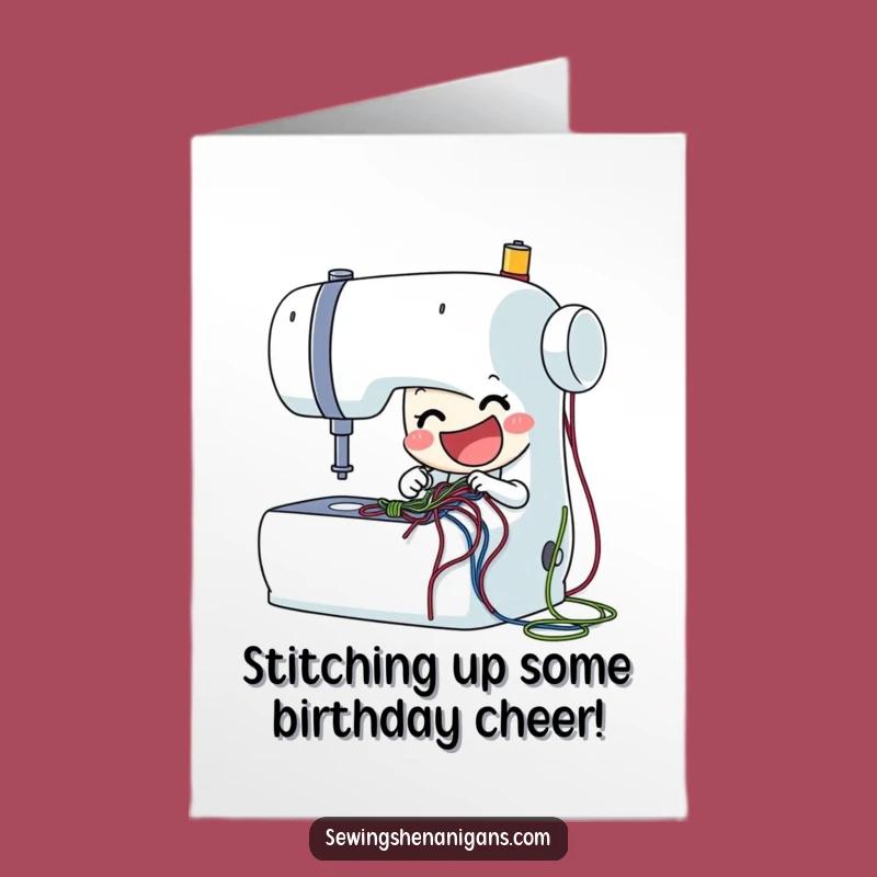 Free Printable Birthday Card: Funny Sewing Machine Stitching Joy - Downloadable DIY Gift