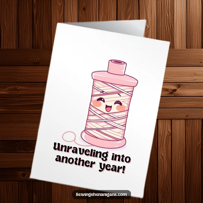 Funny Free Printable Birthday Card: A spool of thread joyfully giggles as it completely unravels, perfect for a sewing enthusiast.