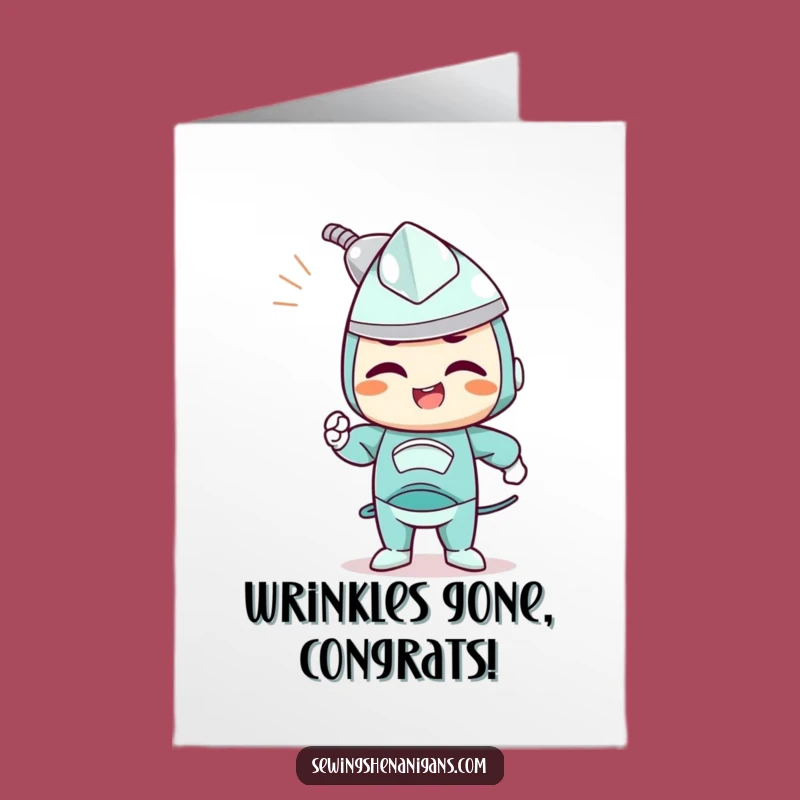 Free Printable Congrats Card: Iron Out Life's Wrinkles! Downloadable Success Gift.