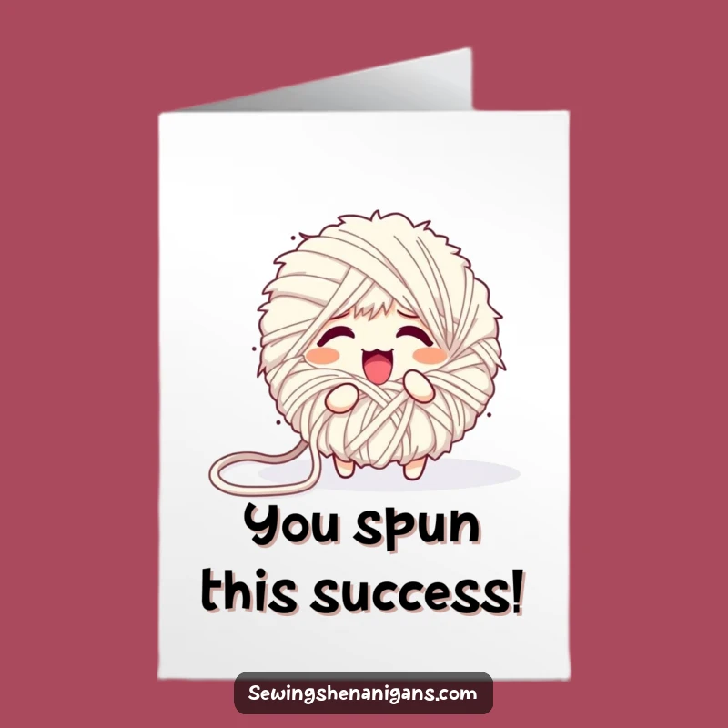 Free Printable Congrats Card: Unraveling Yarn Ball - Funny Downloadable