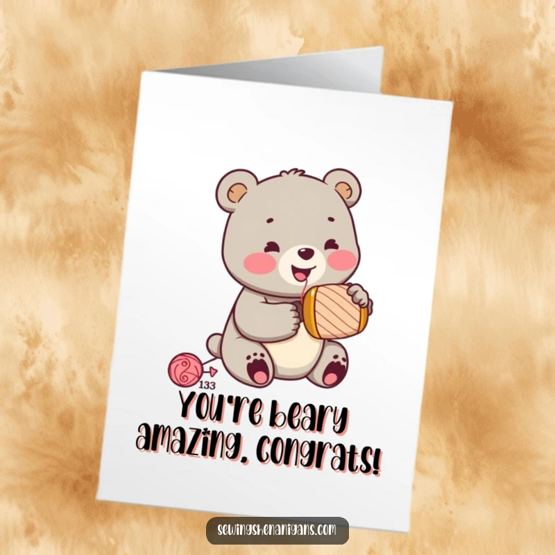 Funny Free Printable Congrats Card: A jolly bear cub enthusiastically hammers a spool, symbolizing hard work leading to success.