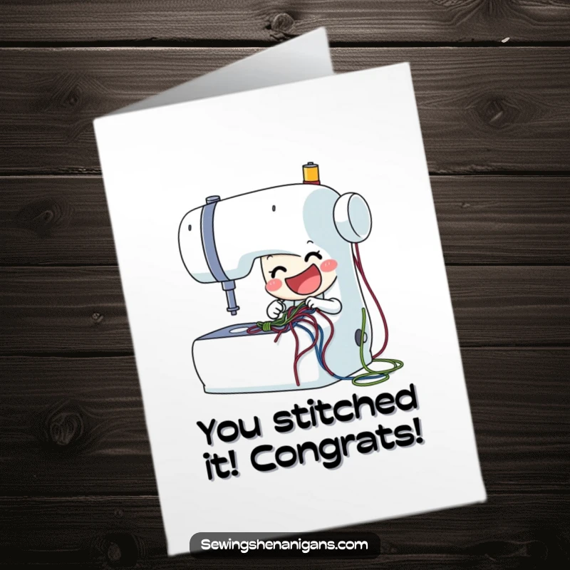 Funny Free Printable Congrats Card: Sewing machine character stitching colorful threads, celebrating success, a DIY gift.