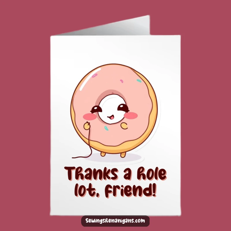 Free Printable Donut Stitching Thank You Card - Humorous Download
