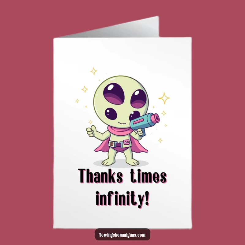 Free Printable Thank You Card: Alien Sparkle Ray Funny Downloadable Thanks