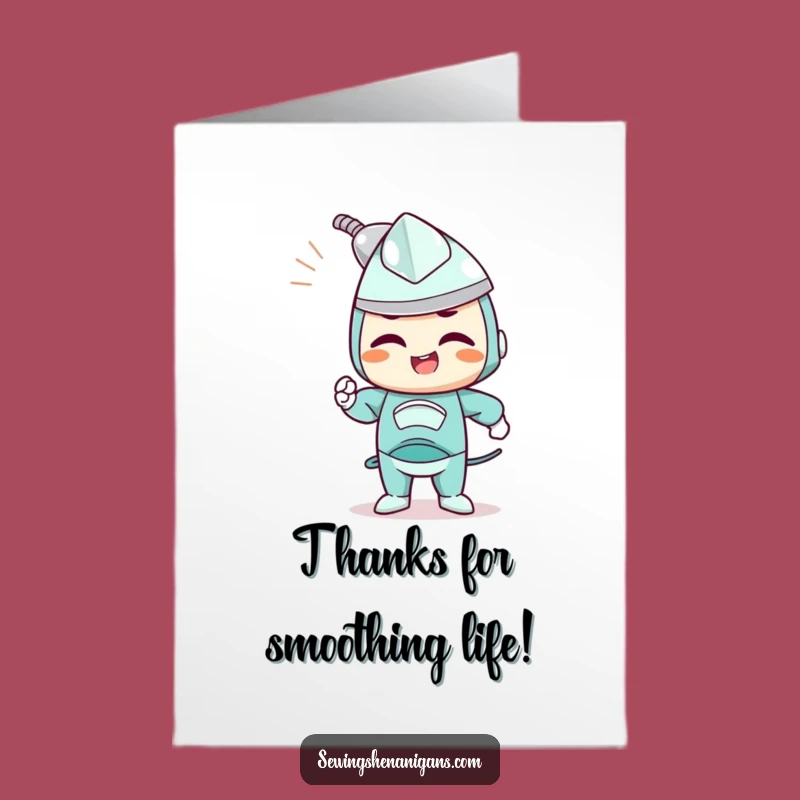 Free Printable Thank You Card: Smooth Thanks from Iron! Downloadable Appreciation Gift.