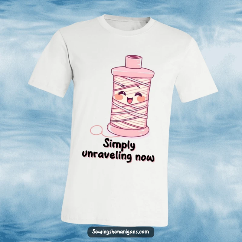 Funny T-Shirt: A spool of thread unravels while giggling uncontrollably, a comical depiction of sewing fun.