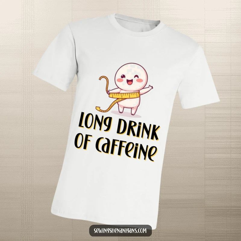 Funny T-Shirt: A cheerful measuring tape character happily stretches towards a garment, indicating a perfect measurement.